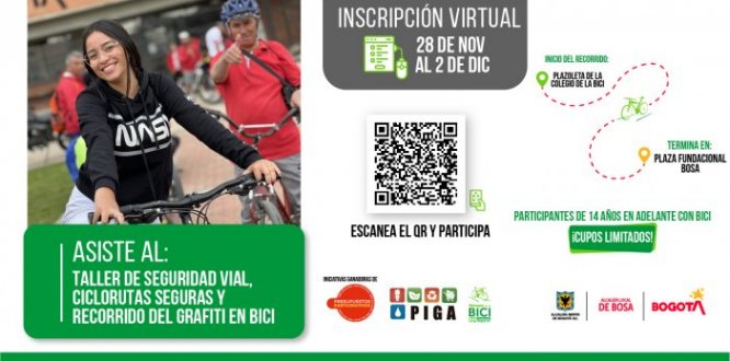 “Semana de la Bicicleta” y “Ciclo rutas sanas y seguras”,  realizará un taller de seguridad vial, complementándolo con un recorrido en bici por las principales ciclorutas de la localidad, visitando algunos de los más reconocidos grafitis de la localidad y finalizando con un taller de ciclorutas seguras.