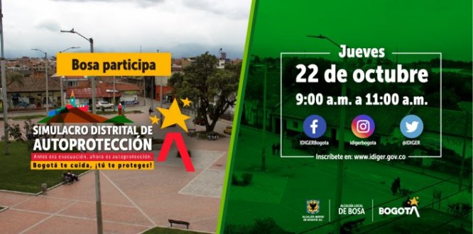 La Alcaldía Mayor de Bogotá, a través del Instituto Distrital de Gestión del Riesgo y Cambio Climático (Idiger), realizará el próximo 22 de octubre el “Simulacro de autoprotección”, actividad que busca fortalecer la capacidad de respuesta de los ciudadanos ante una situación de emergencia. La jornada contará con el apoyo de entidades distritales y nacionales. Bogotá se prepara para realizar el simulacro de autoprotección