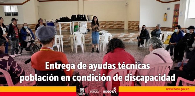 La alcaldía de Bosa, con su proyecto 1690 “Bosa cuida a una ciudadanía imparable” beneficiará  a 400 personas con alteraciones permanentes, principalmente en las funciones de los sistemas neuromusculoesquelético, visual y auditivo, con la entrega de ayudas técnicas, esenciales para el desarrollo de sus actividades cotidianas. 