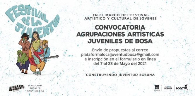 Bosa presenta el Festival Artístico y Cultural para Jóvenes 