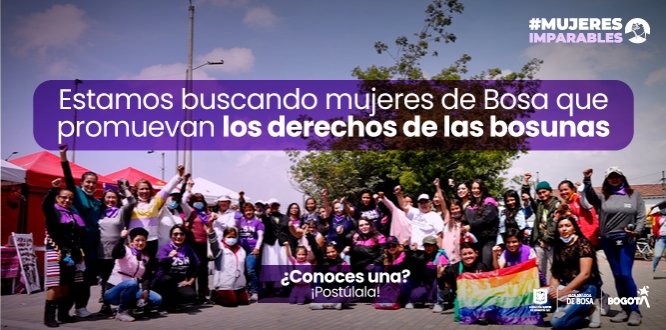 Del 1 al 6 de marzo estarán abiertas las inscripciones del concurso ‘Bosa tiene Mujeres Imparables’ 