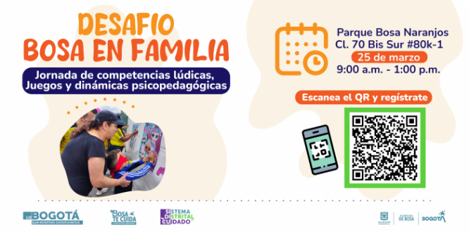 El proyecto 1746 “Bosa Cuida y Protege” de la Alcaldía Local de Bosa, realizará una jornada para las familias de la comunidad denominada "Desafío Bosa en Familia", con articulación de la Secretaría de Gobierno - Dirección de Convivencia y Diálogo Social  y programa Eco de la Secretaría Distrital de Educación.  