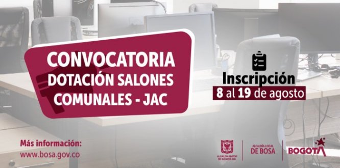 La Alcaldía Local de Bosa, promoviendo los espacios participativos para su ciudadanía, ha abierto convocatoria para la dotación de salones comunales de Juntas de Acción Comunal de la localidad.  