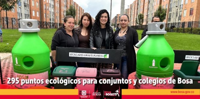 Entregaremos 295 puntos ecológicos a conjuntos y colegios de Bosa