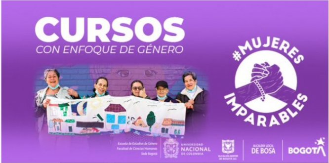 La alcaldía de Bosa en equipo con la Universidad Nacional de Colombia, desarrollará diversos procesos formativos para las mujeres de la localidad y tendrán una oferta específica para algunos colegios de Bosa, con un enfoque de género y metodologías artísticas y/o culturales.