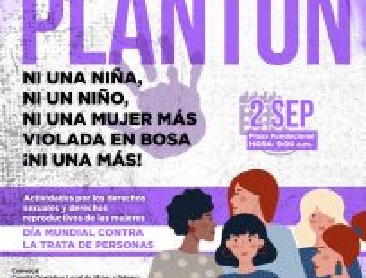 Plantón Ni una niña, ni un niño, ni una mujer más violada en Bosa, ¡Ni una más!