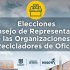 Candidatos y candidatas para las Elecciones al Consejo de Representantes de las Organizaciones de Recicladores de Oficio