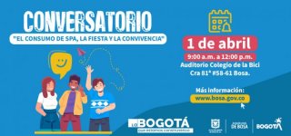 En el marco de la estrategia “Enamórate de Bosa” y "Buen Trato", para generar acciones y visibilizar espacios que contribuyan a mejorar la calidad de vida de  los habitantes de la localidad, el equipo de Desarrollo Social de la Alcaldía, realizará el conversatorio "El consumo de SPA, la fiesta y la convivencia", contando con la participación de un ponente de la Subred Sur-Occidente, experto en mitigación y reducción del daño en consumo SPA y un integrante del equipo de la estrategia “Buen Trato”.